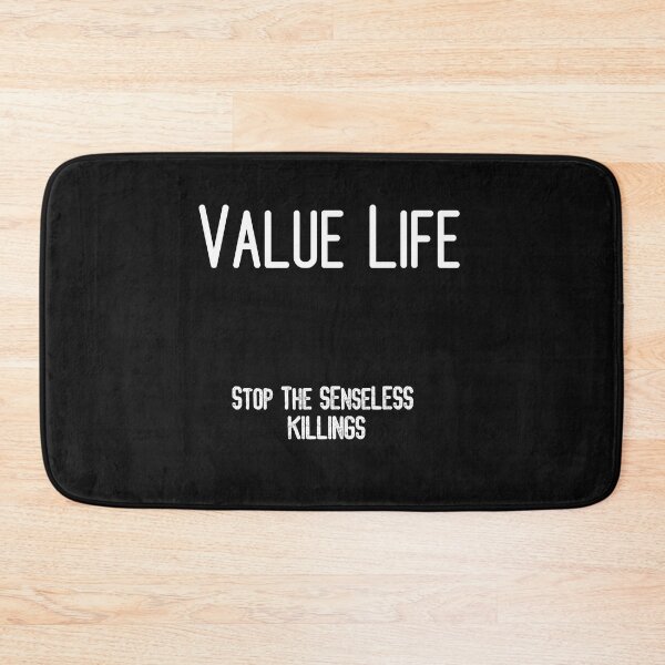 Item preview, Value Life-stop the senseless killings designed and sold by MiaRose85.