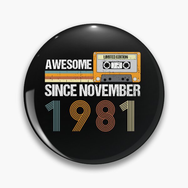 Item preview, Awesome Since November 1981 | 41th Birthday Gifts | 41 Years Old Gifts designed and sold by AMINE  ★★★★★.