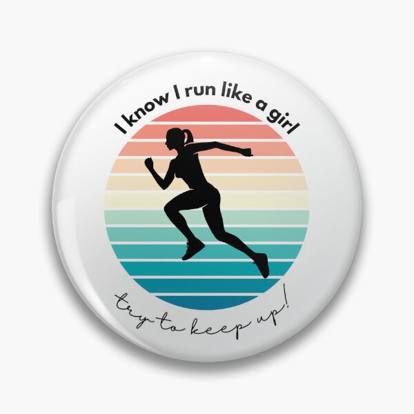 Item preview, I know I run like a girl designed and sold by S-and-W-4ever.
