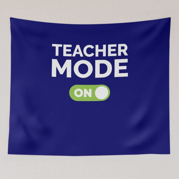Item preview, Teacher Mode On designed and sold by freshLayer.