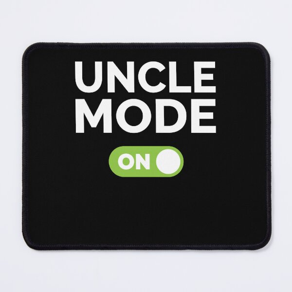 Item preview, Uncle Mode On designed and sold by freshLayer.