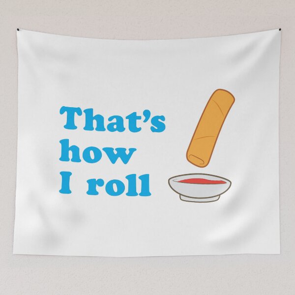 Item preview, That's how I roll designed and sold by hirapbuhay.