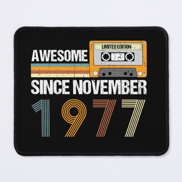 Item preview, Awesome Since November 1977 | 45th Birthday Gifts | 45 Years Old Gifts designed and sold by AMINE ★★★★★.