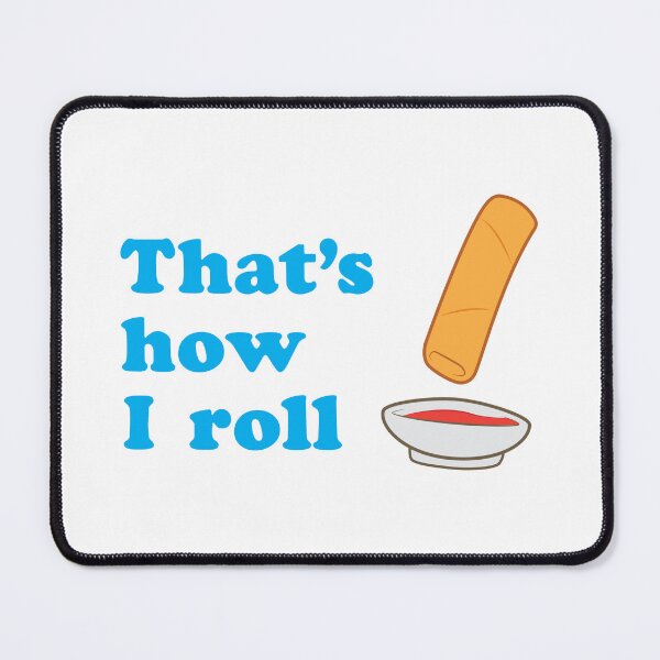 Item preview, That's how I roll designed and sold by hirapbuhay.