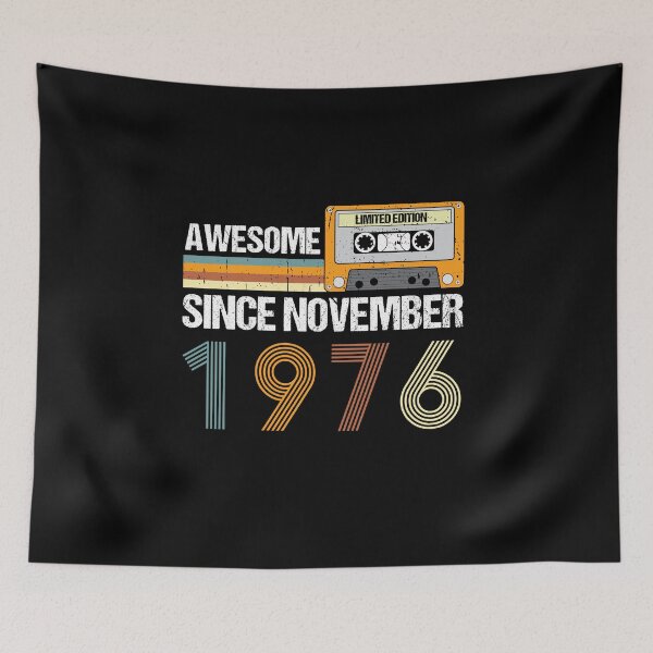 Item preview, Awesome Since November 1976 | 46th Birthday Gifts | 46 Years Old Gifts designed and sold by AMINE  ★★★★★.