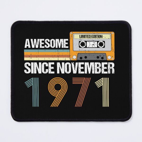 Item preview, Awesome Since November 1971 | 51th Birthday Gifts | 51 Years Old Gifts designed and sold by AMINE ★★★★★.