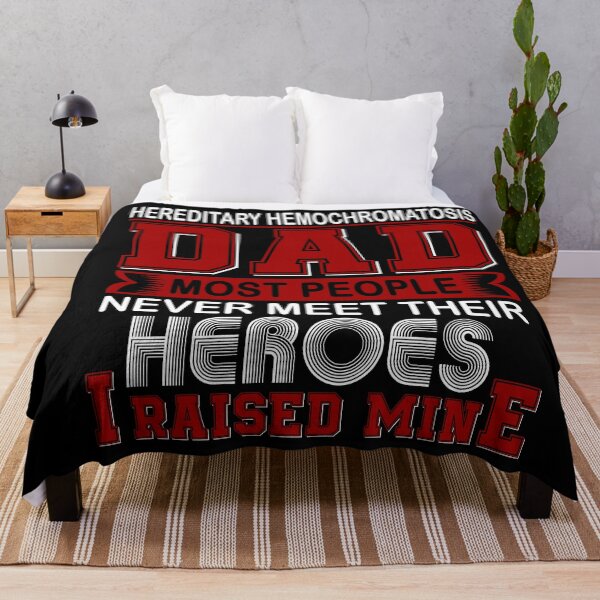 Item preview, Proud Hereditary Hemochromatosis Dad Most People Never Meet Their Heroes I Raise Mine designed and sold by frechettee.