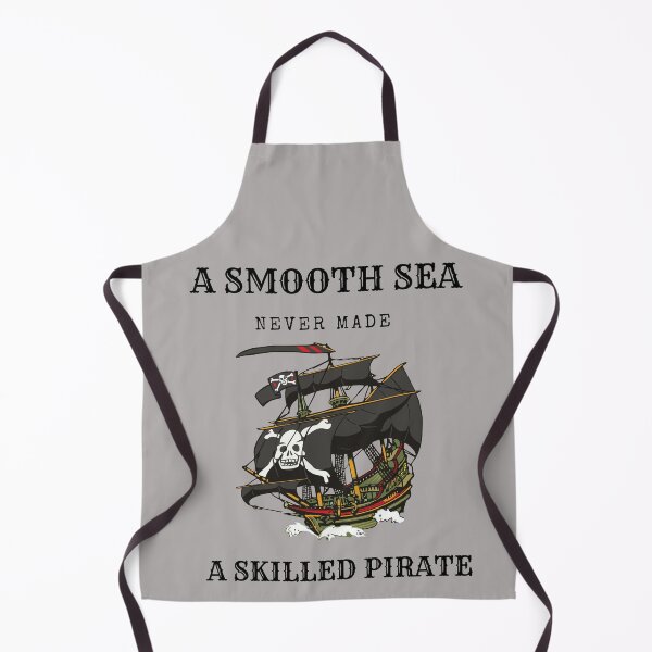 Item preview, A Smooth Sea Never Made A Skilled Pirate - Pirate Quote designed and sold by ArtOfStars.