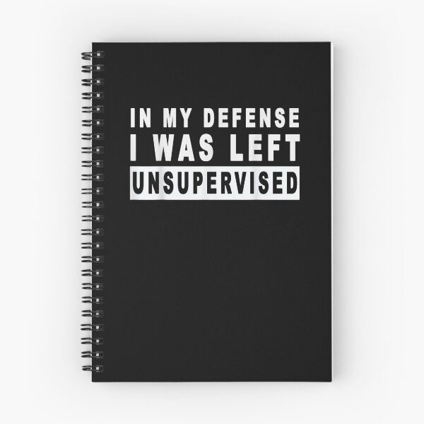 Item preview, Funny In My Defense I Was Left Unsupervised T-Shirt designed and sold by Marchica.
