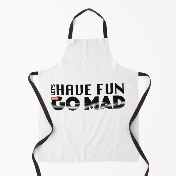 Item preview, Have Fun And Go Mad designed and sold by Lucy Cooper.