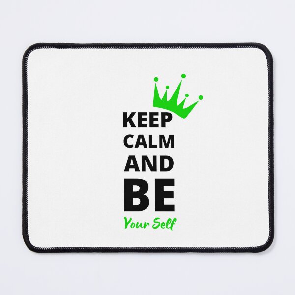 Item preview,  Keep calm and be yourself  designed and sold by Zeetube.