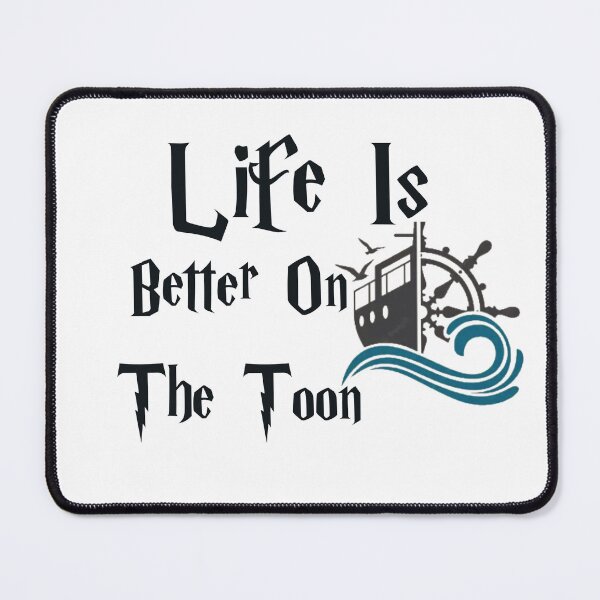 Item preview, Life Is Better On The Toon designed and sold by Diverseideas.