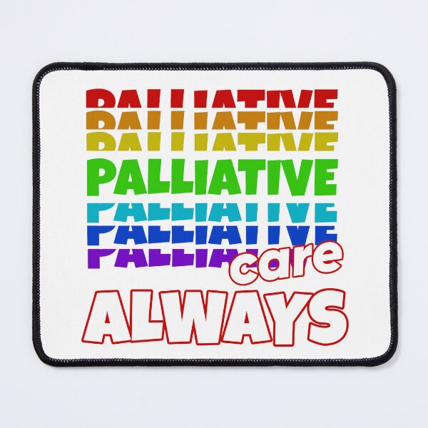 Item preview, palliative care design, palliative care always designed and sold by doctors-apparel.