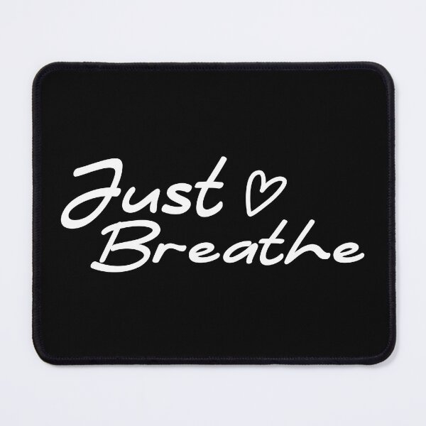 Item preview, Just Breathe designed and sold by BlueZenStudio.