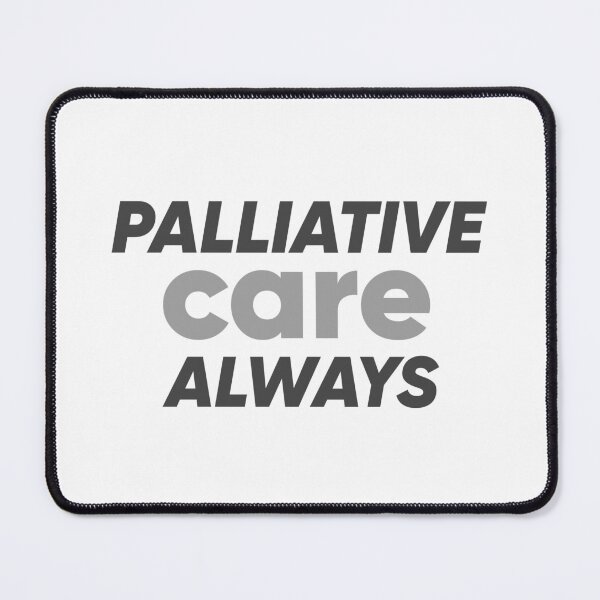 Item preview, palliative care design, palliative care always designed and sold by doctors-apparel.