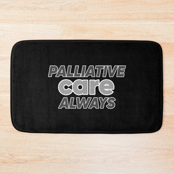 Item preview, palliative care design, palliative care always designed and sold by doctors-apparel.