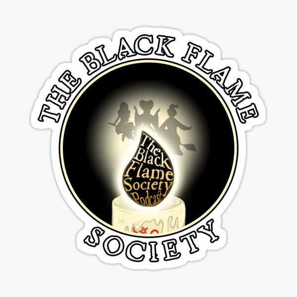 The Black Flame Society Podcast Sisters Design Sticker