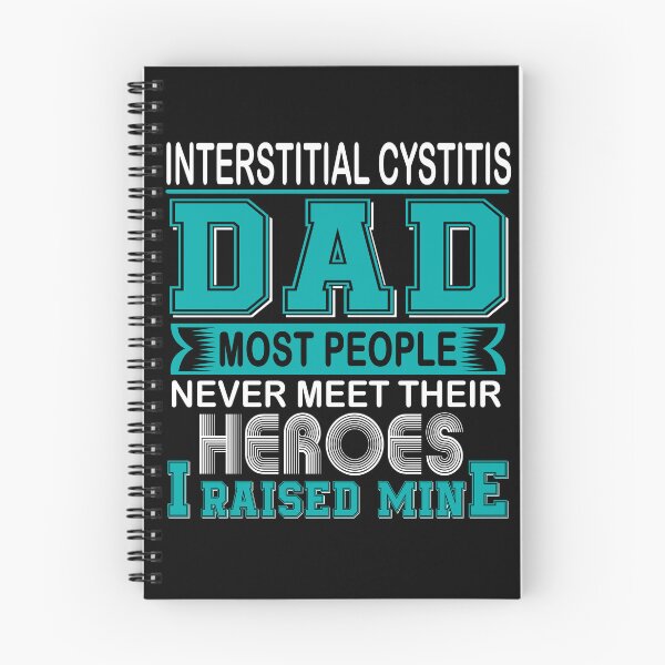 Item preview, Proud Interstitial Cystitis Dad Most People Never Meet Their Heroes I Raise Mine designed and sold by frechettee.