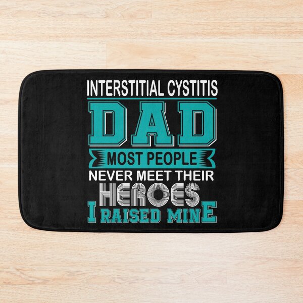 Item preview, Proud Interstitial Cystitis Dad Most People Never Meet Their Heroes I Raise Mine designed and sold by frechettee.