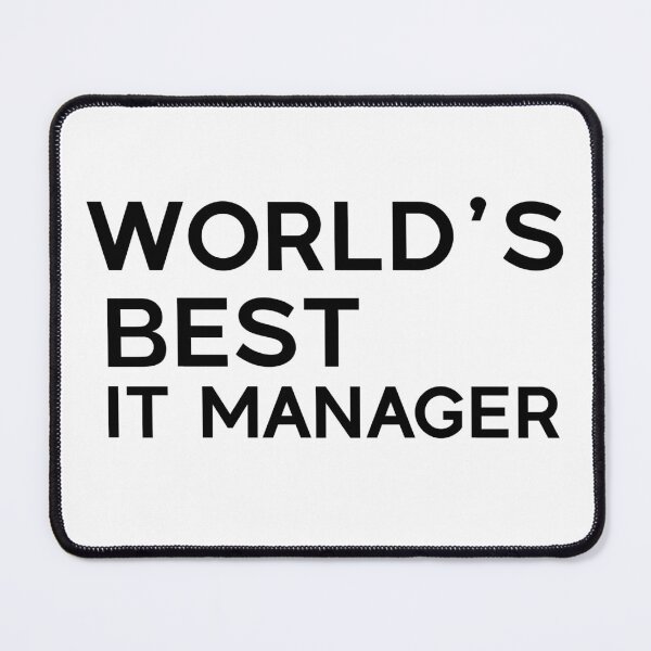 Item preview, World Best It Manager designed and sold by LordArt.