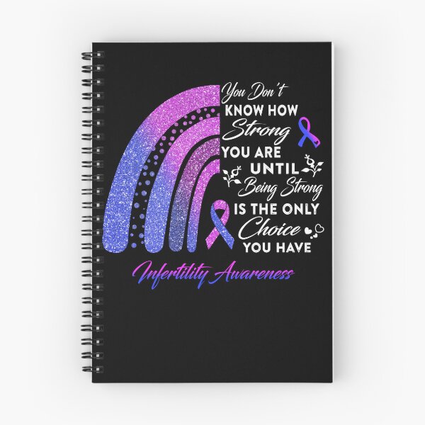 Item preview, You Don't Know How Strong You Are Rainbow Infertility Awareness designed and sold by Gillosina.