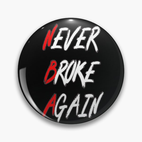 Item preview, Never Broke Again Hustle & Grind Motivational Hustle Pun Men Women Sarcastic Pun designed and sold by Countrysmart.