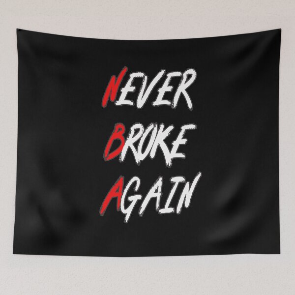 Item preview, Never Broke Again Hustle & Grind Motivational Hustle Pun Men Women Sarcastic Pun designed and sold by Countrysmart.