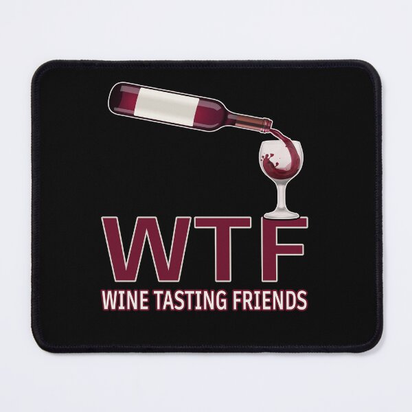 Item preview, Wine Lover Funny Wtf Wine Tasting Friends Perfect Drinking Wine Lover Gift designed and sold by Countrysmart.