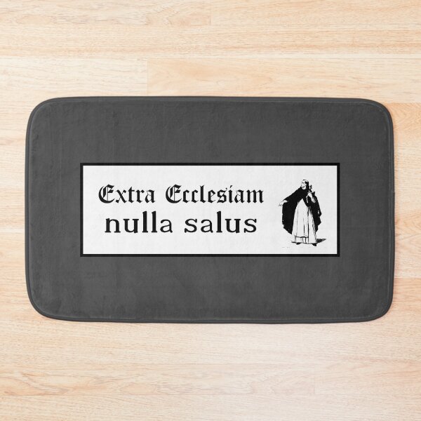Item preview, Extra Ecclesiam Nulla Salus designed and sold by papistwhovian.