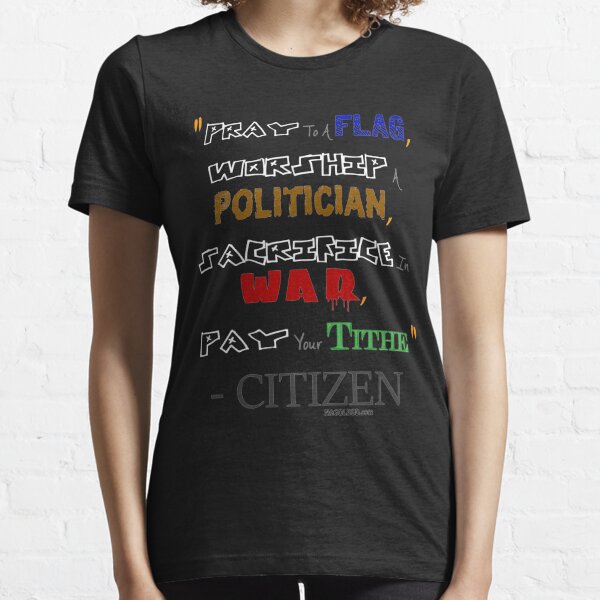 The Citizen Motto Essential T-Shirt