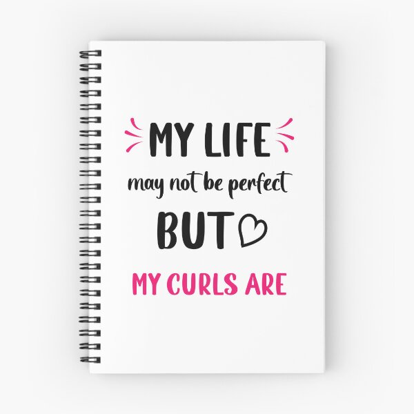 Item preview, Curly hair Sayings My Life Not Perfect But my Curls Are  designed and sold by Add To Cart.