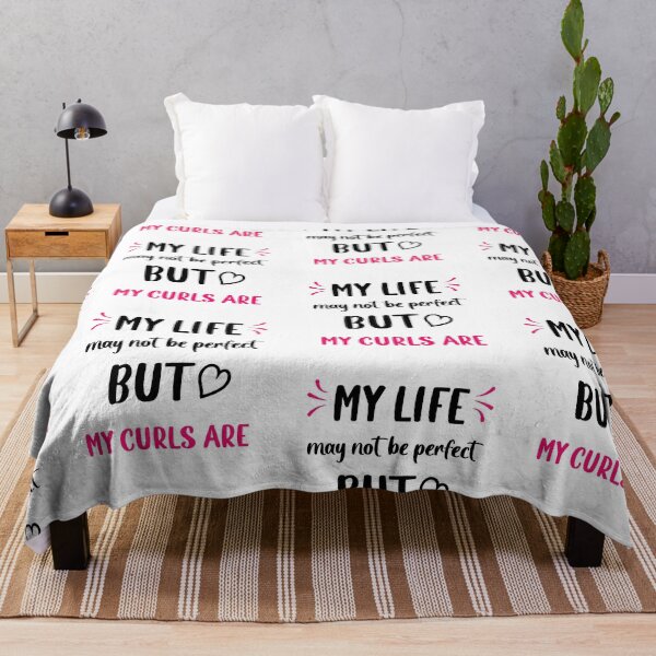 Item preview, Curly hair Sayings My Life Not Perfect But my Curls Are  designed and sold by Add To Cart.
