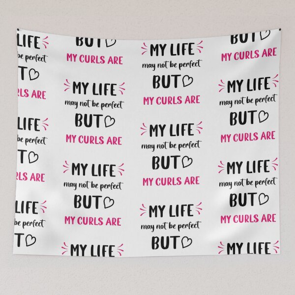 Item preview, Curly hair Sayings My Life Not Perfect But my Curls Are  designed and sold by Add To Cart.