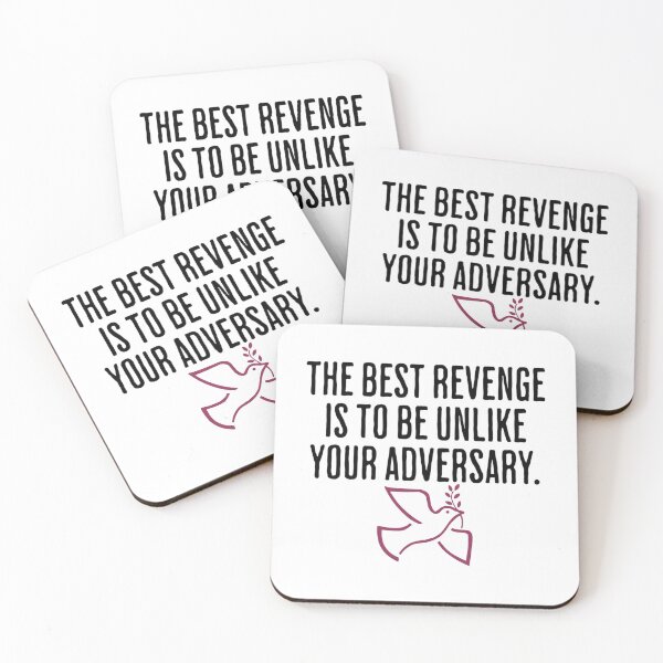 Item preview, The Best Revenge Is To Be Unlike Your Adversary - Life Quote designed and sold by AlanPhotoArt.