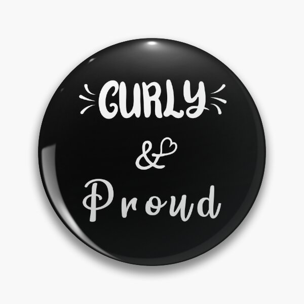 Item preview, Curly and Proud Sayings for Curly hairstyle  designed and sold by Add To Cart.