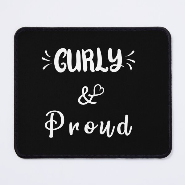 Item preview, Curly and Proud Sayings for Curly hairstyle  designed and sold by Add To Cart.