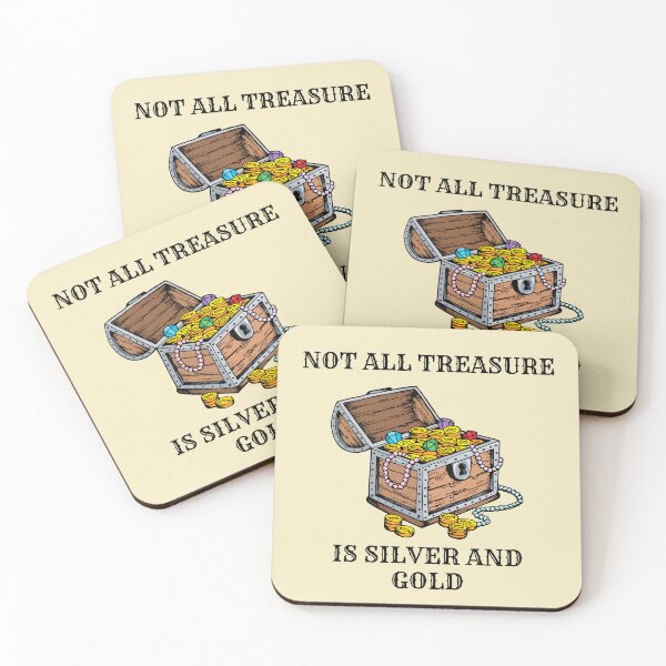 Item preview, Not All Treasure Is Silver And Gold - Pirate Quote  designed and sold by ArtOfStars.