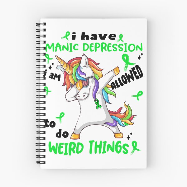 Item preview, Manic Depression Awareness Funny I have Manic Depression i'm allowed to do Weird Things! designed and sold by JanetShop809.