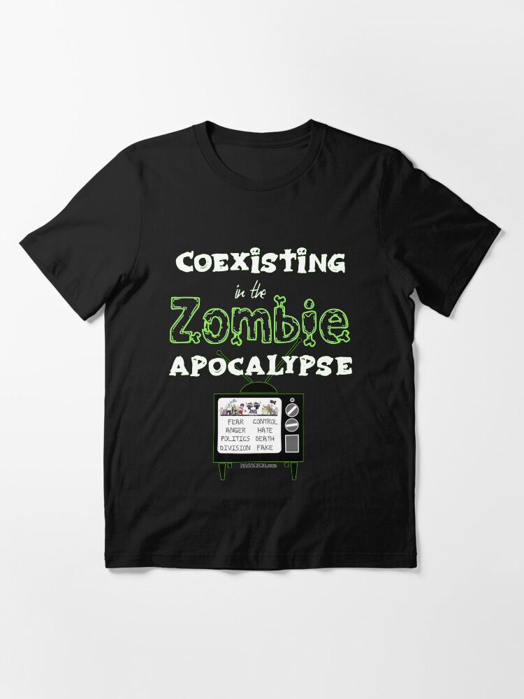 Alternate view of Coexisting in the Zombie Apocalypse Essential T-Shirt