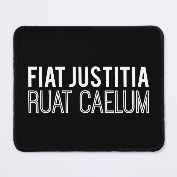Item preview, Fiat Justitia Ruat Caelum designed and sold by papistwhovian.
