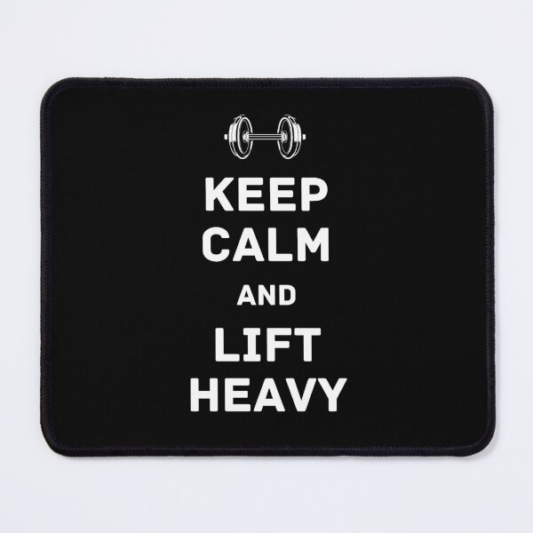Item preview, Keep Calm And Lift Heavy designed and sold by Sophie’s Tees.