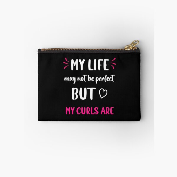 Item preview, Sayings for Curly hairstyle My Life Not Perfect But my Curls Are  designed and sold by Add To Cart.