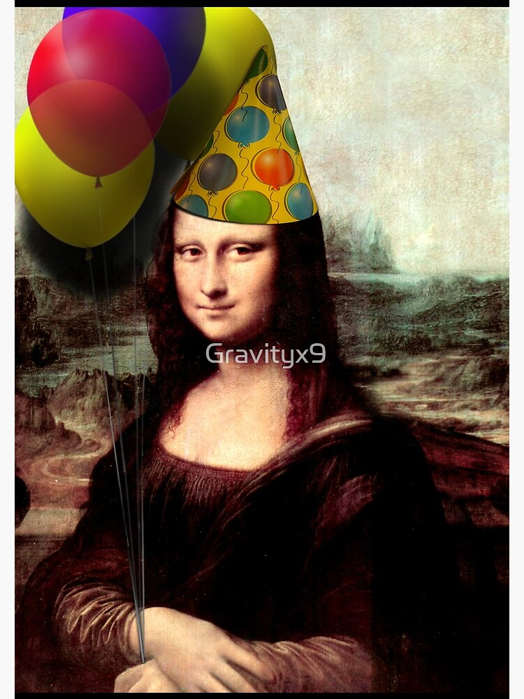 Mona Lisa Birthday by Gravityx9