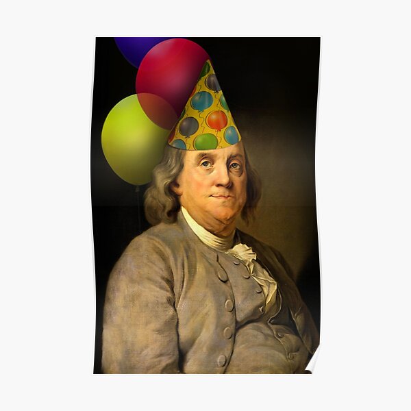 Birthday Ben Franklin Poster