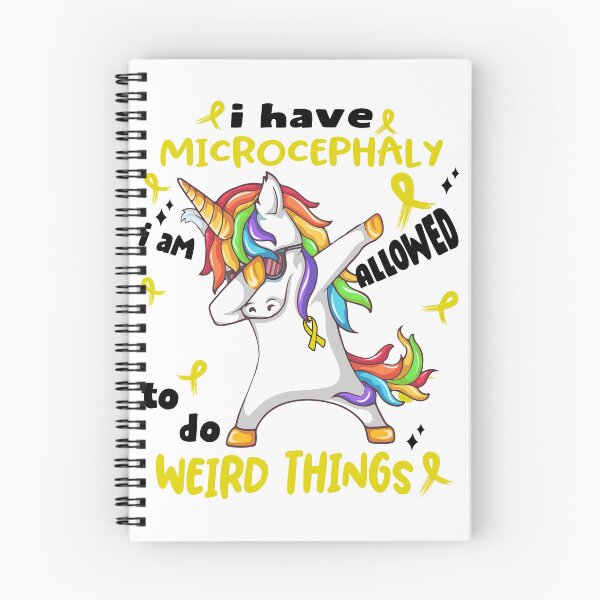 Item preview, Microcephaly Awareness Funny I have Microcephaly i'm allowed to do Weird Things! designed and sold by JanetShop809.