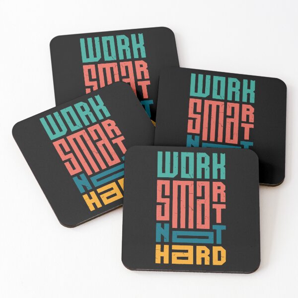 Item preview, Work Smarter Not Harder Quote designed and sold by blackdogshop.