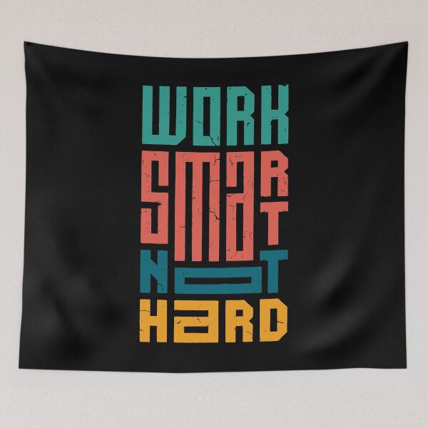 Item preview, Work Smarter Not Harder Quote designed and sold by blackdogshop.