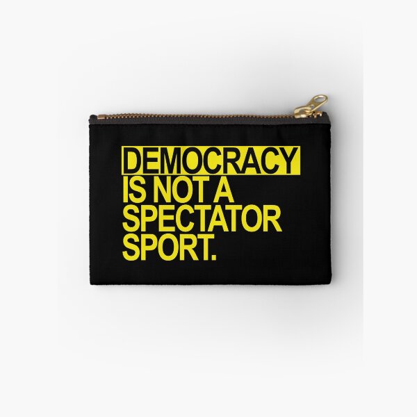 Item preview, Democracy is NOT a Spectator Sport (yellow) designed and sold by Thelittlelord.