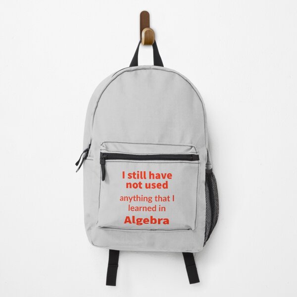 Item preview, I still have not used anything I learned in Algebra  designed and sold by Rachel the Artist .
