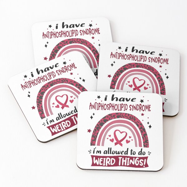 Item preview, Antiphospholipid Syndrome Awareness - I have Antiphospholipid Syndrome i am allowed to do Weird Things! designed and sold by KirstybShop.